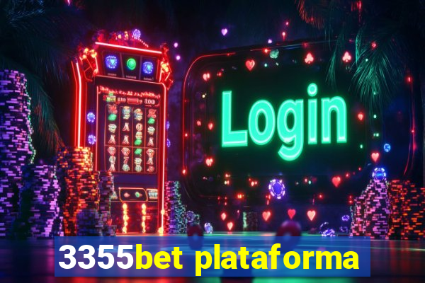 3355bet plataforma